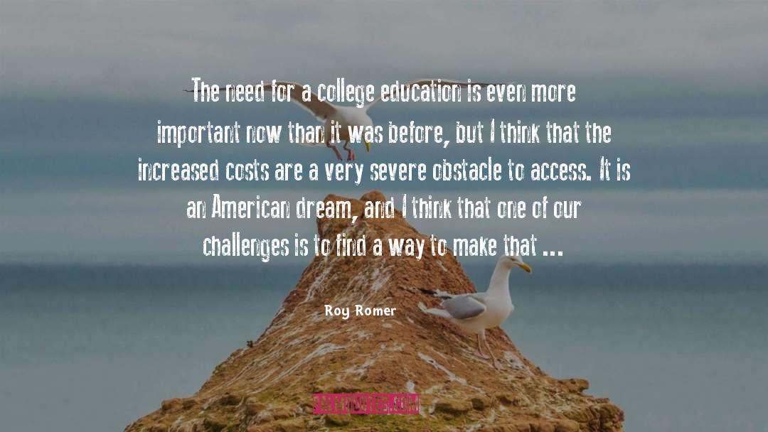 College Education quotes by Roy Romer