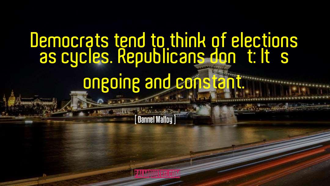 College Elections quotes by Dannel Malloy