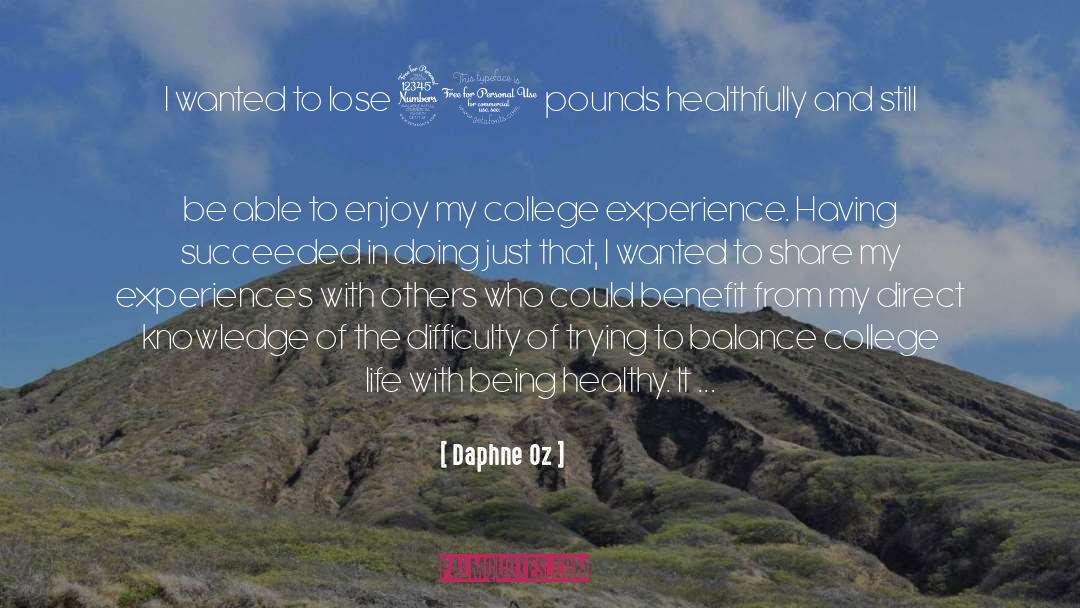 College Experience quotes by Daphne Oz