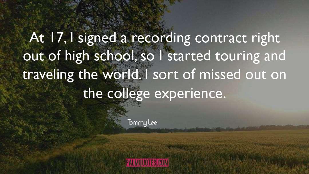 College Experience quotes by Tommy Lee