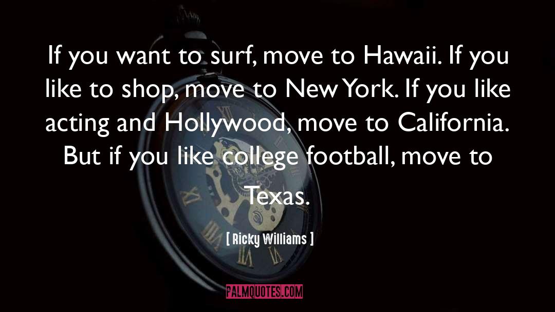 College Football quotes by Ricky Williams