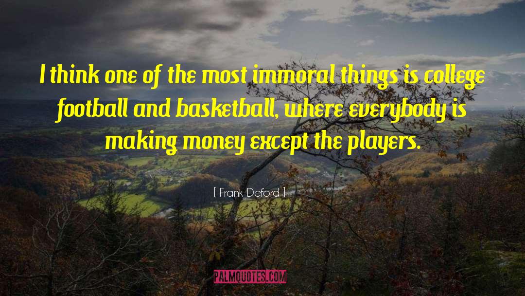 College Football quotes by Frank Deford