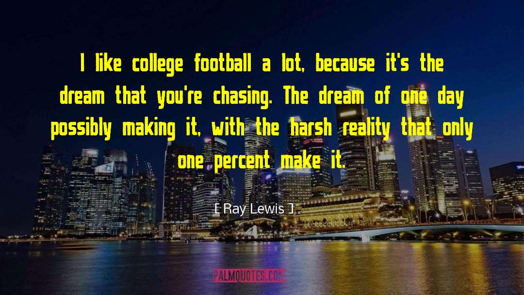 College Football quotes by Ray Lewis