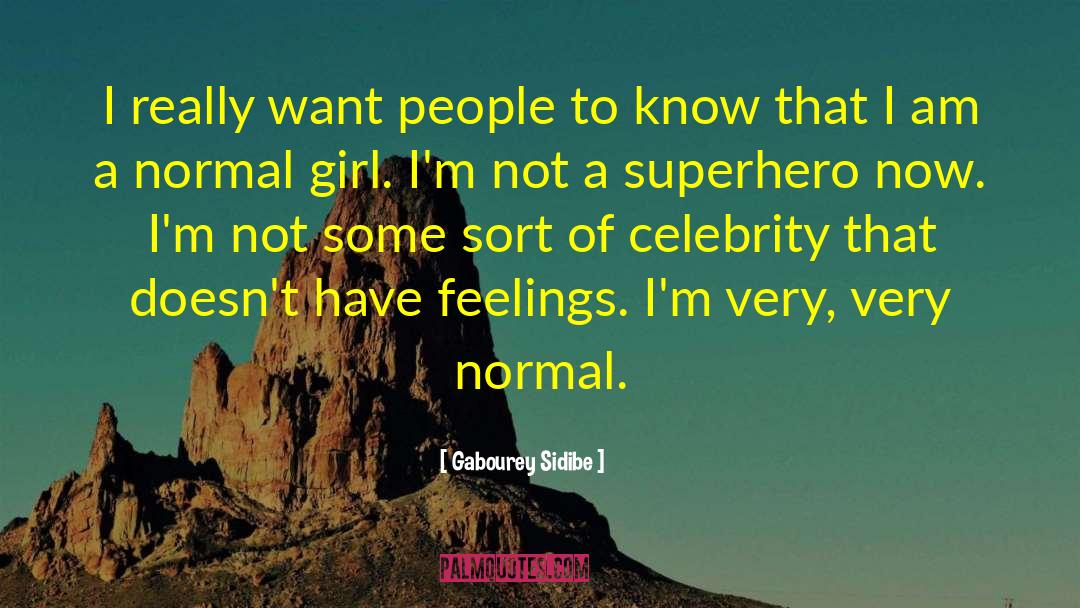 College Girl quotes by Gabourey Sidibe
