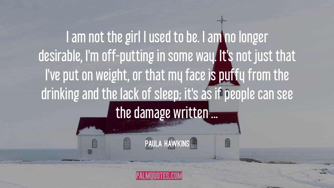 College Girl quotes by Paula Hawkins