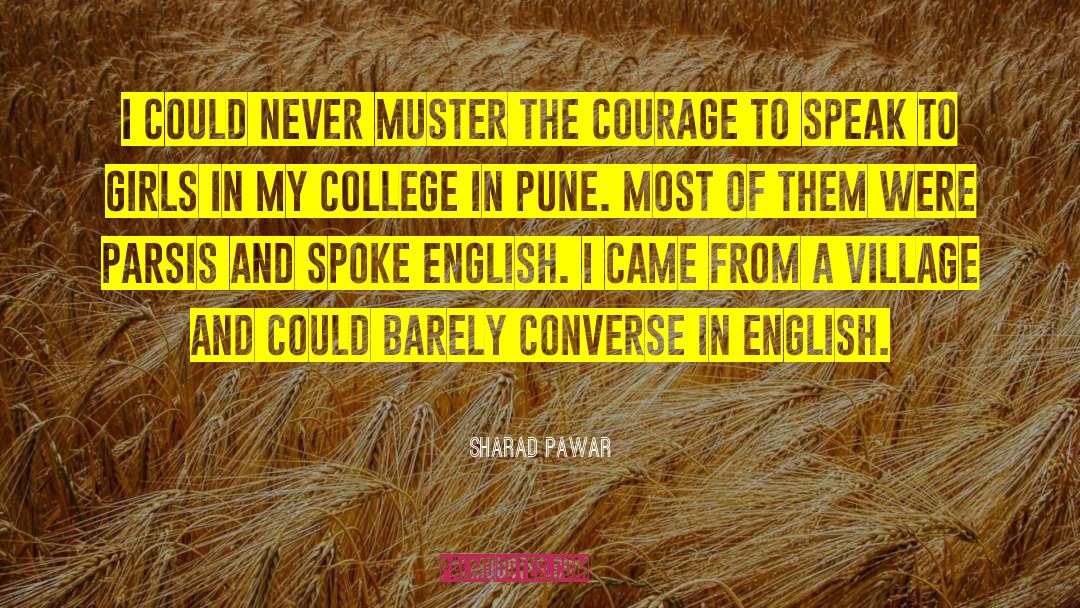 College Girl quotes by Sharad Pawar