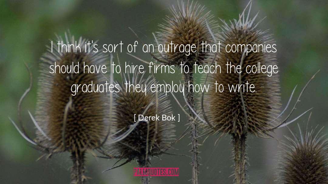 College Graduates quotes by Derek Bok