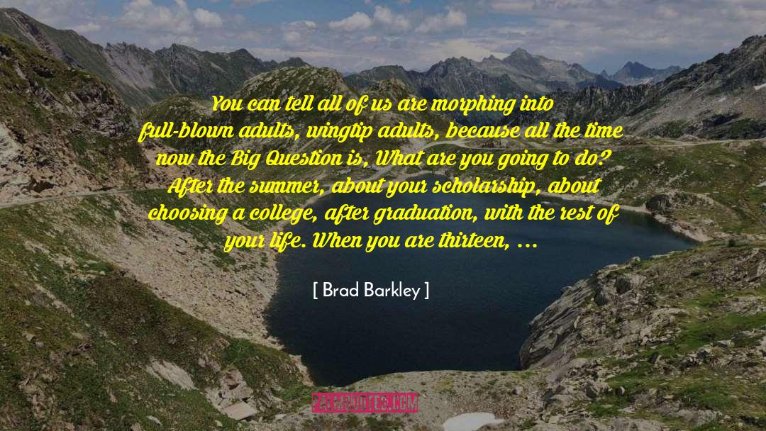 College Initiative quotes by Brad Barkley