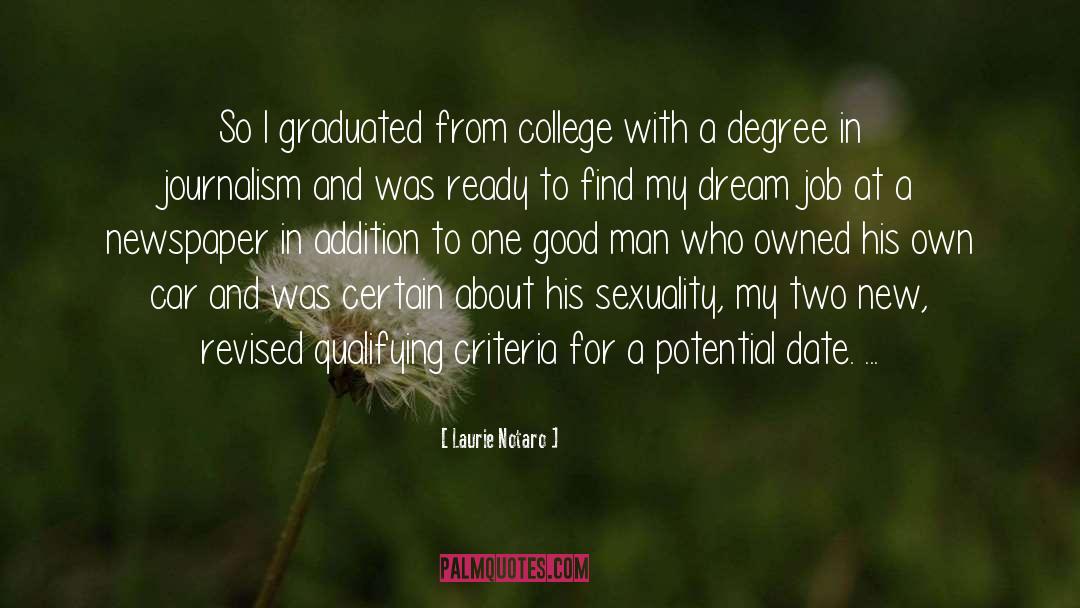 College Initiative quotes by Laurie Notaro