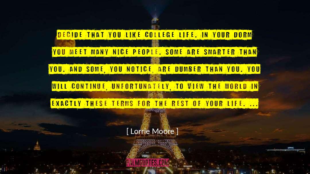 College Life quotes by Lorrie Moore