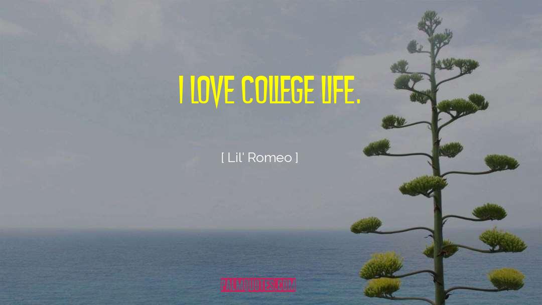 College Life quotes by Lil' Romeo