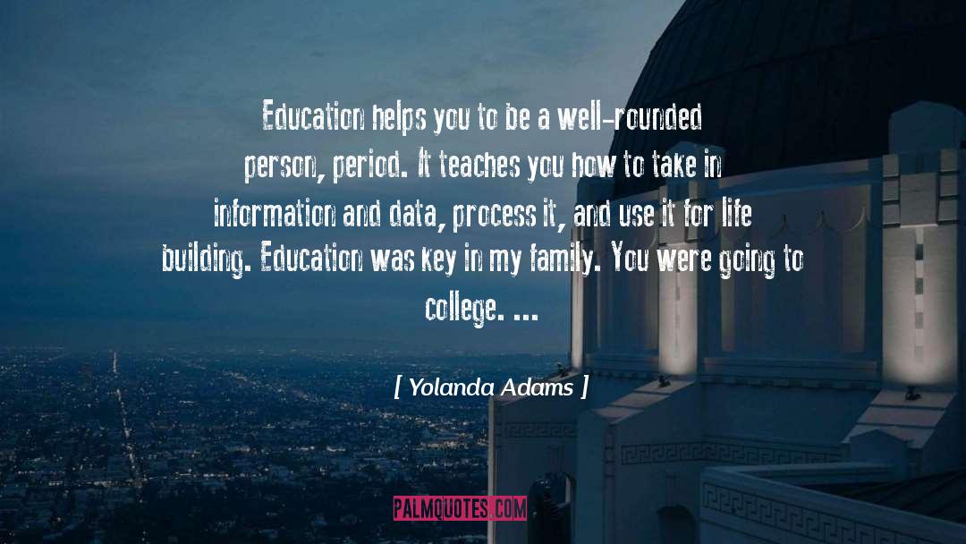 College Life quotes by Yolanda Adams
