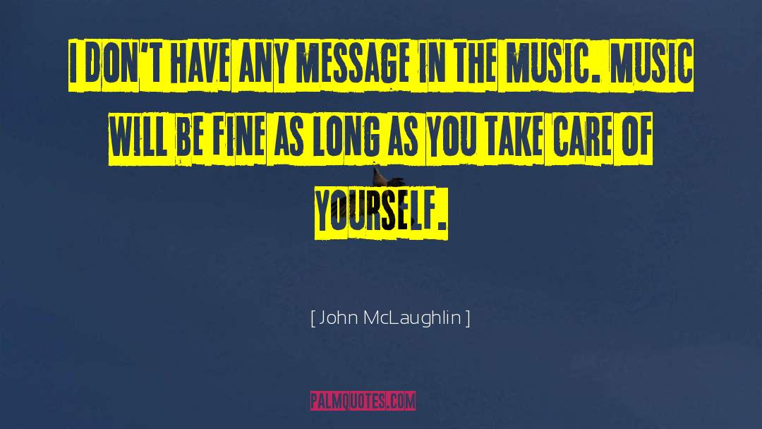 College Music quotes by John McLaughlin