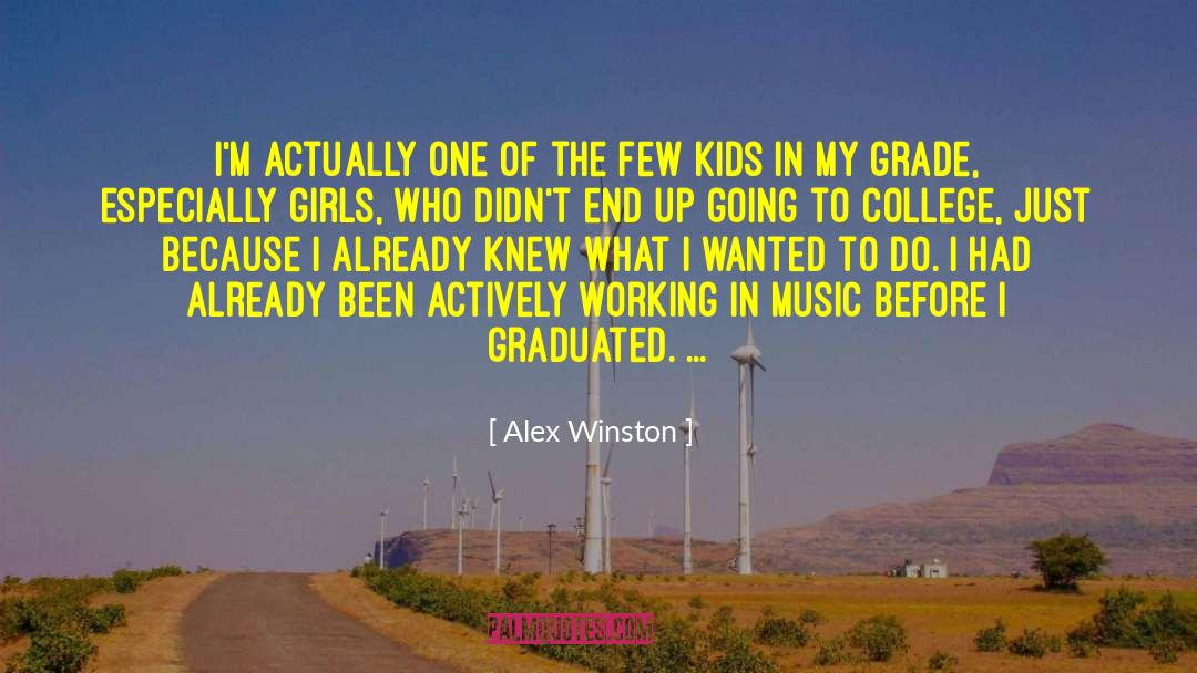 College Music quotes by Alex Winston