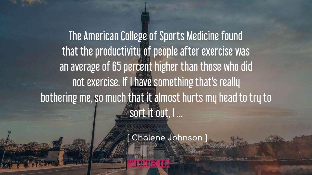 College Professors quotes by Chalene Johnson