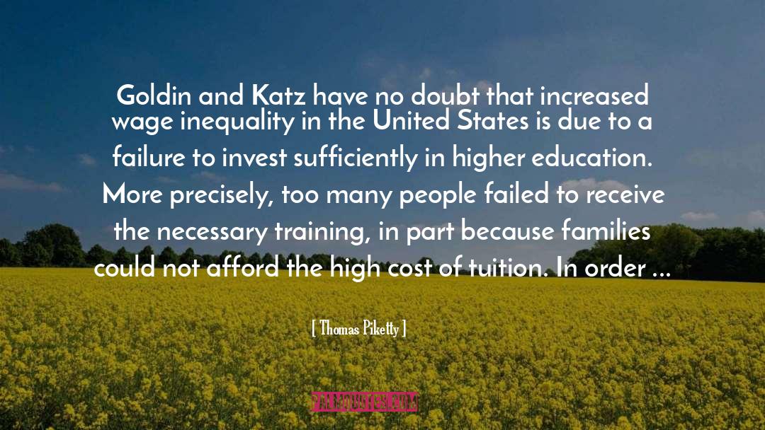 College quotes by Thomas Piketty