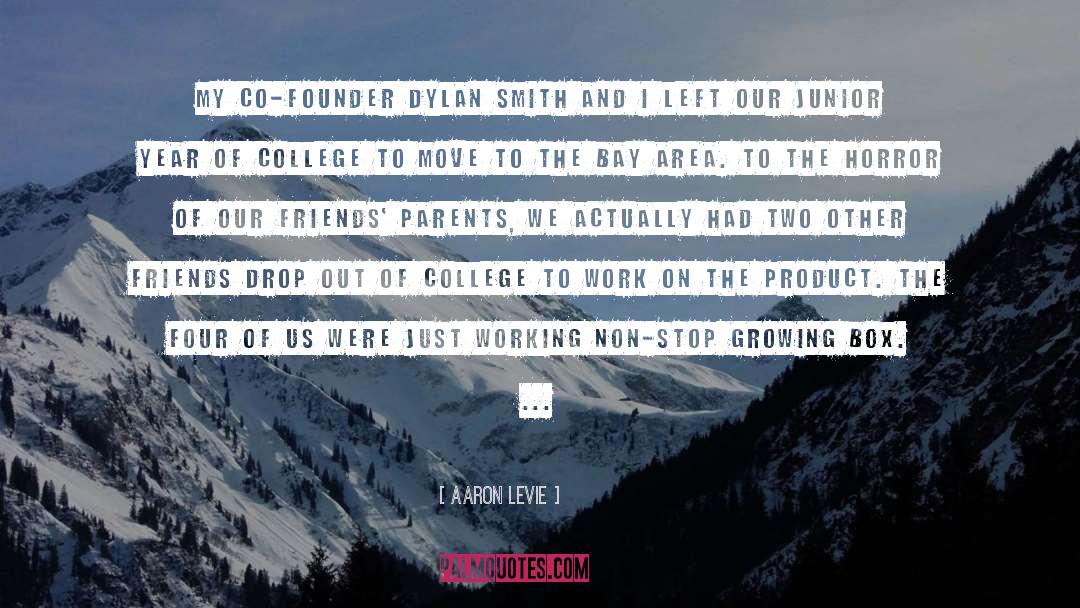 College quotes by Aaron Levie