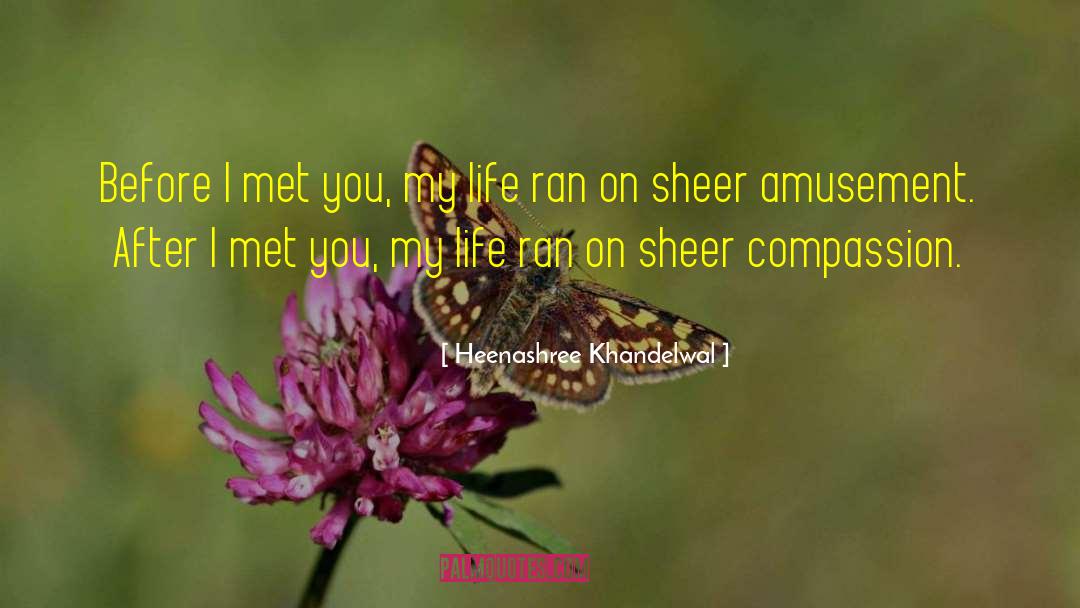 College Romance quotes by Heenashree Khandelwal