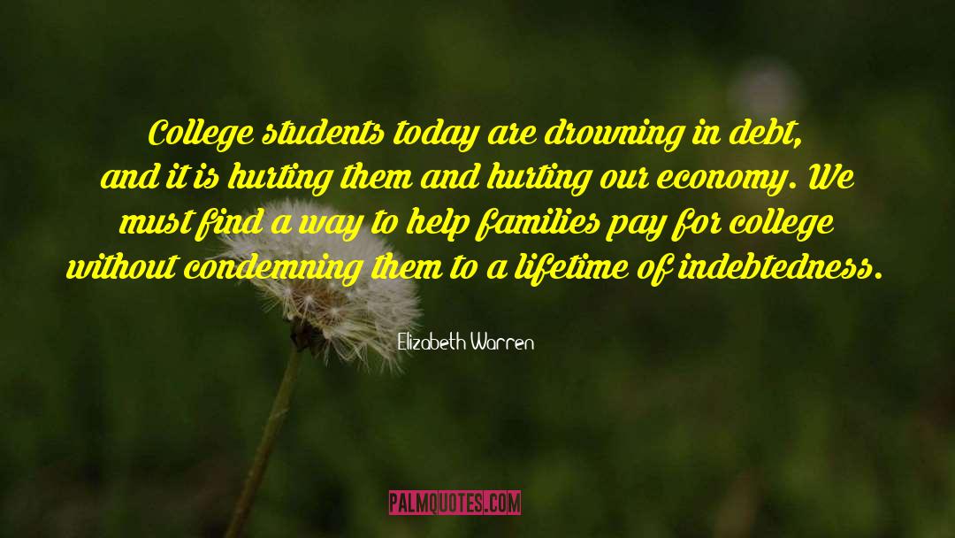 College Students quotes by Elizabeth Warren