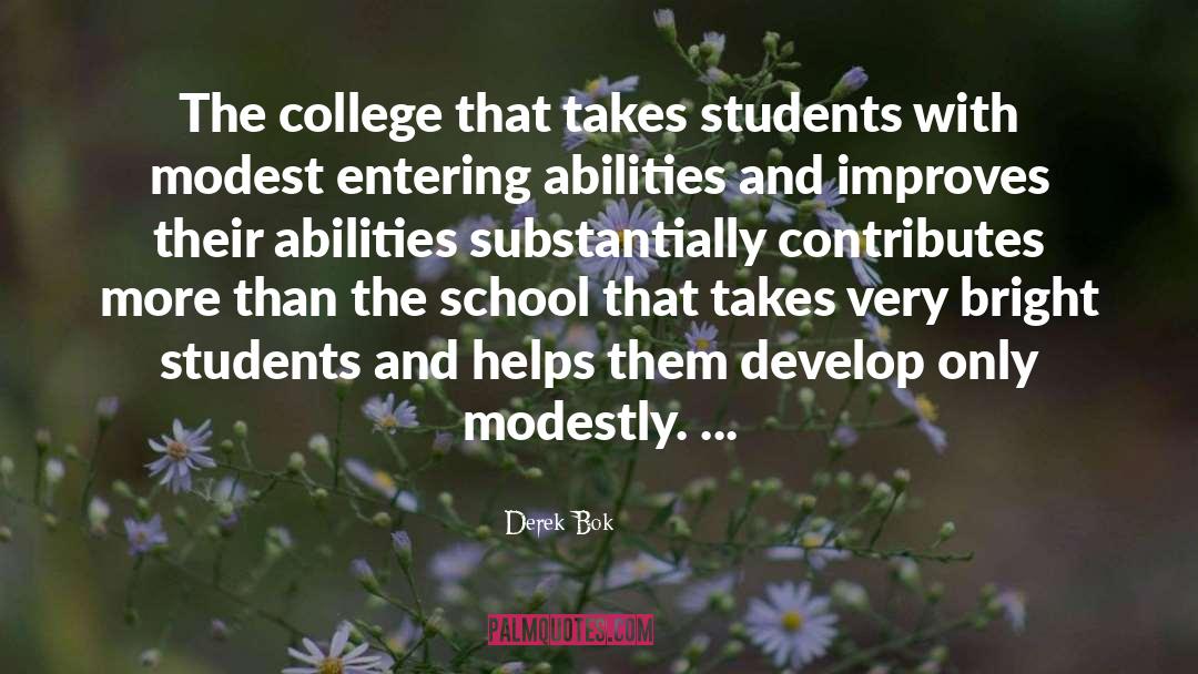 College Students quotes by Derek Bok
