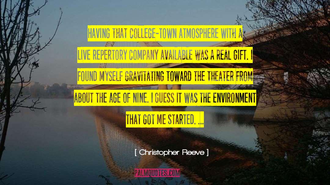 College Town quotes by Christopher Reeve