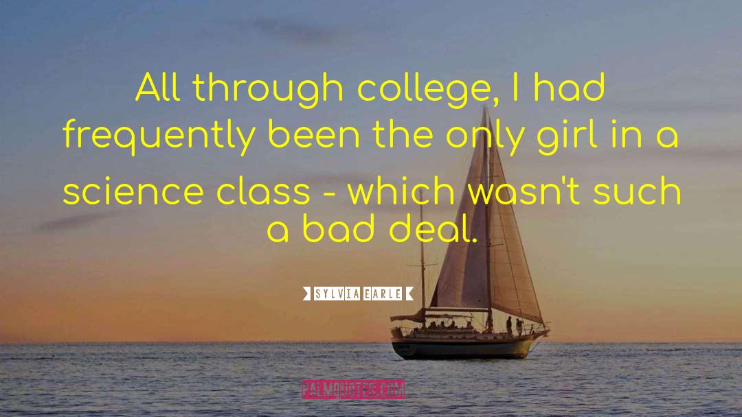 College Town quotes by Sylvia Earle