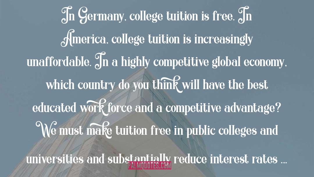 College Tuition quotes by Bernie Sanders