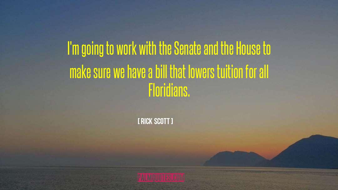 College Tuition quotes by Rick Scott
