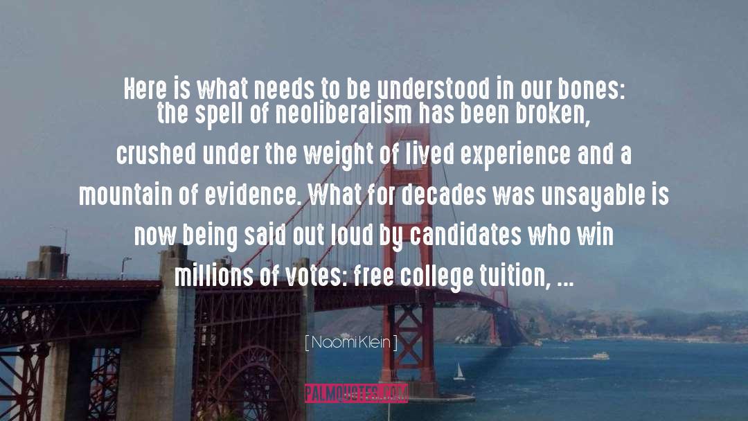 College Tuition quotes by Naomi Klein