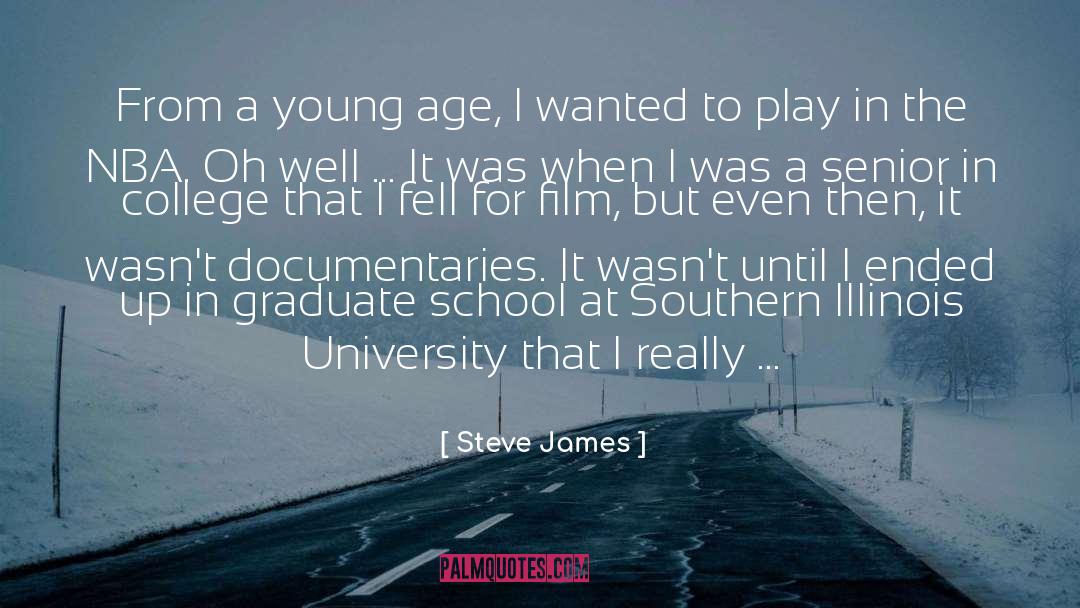 College Yearbook Senior quotes by Steve James