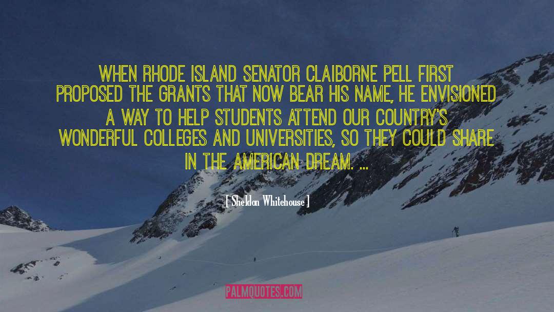 Colleges And Universities quotes by Sheldon Whitehouse