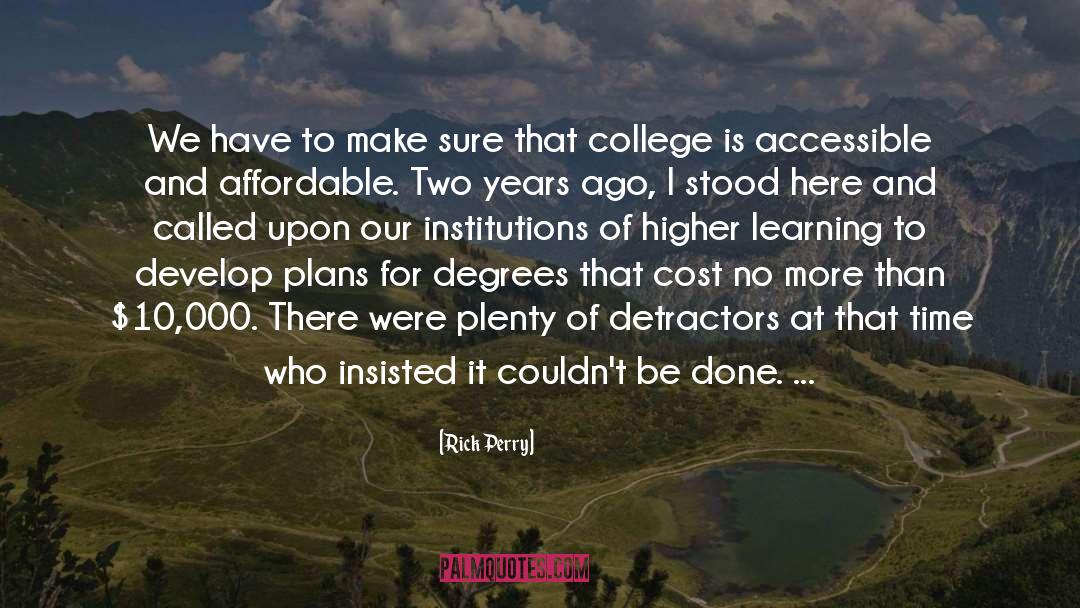 Colleges And Universities quotes by Rick Perry