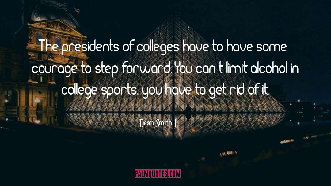 Colleges quotes by Dean Smith