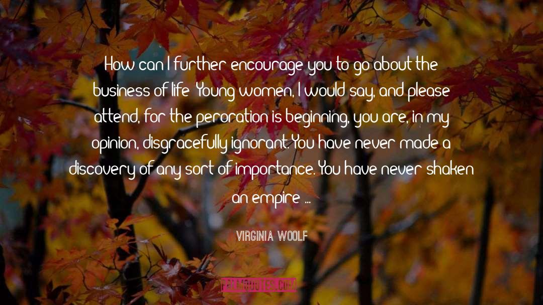 Colleges quotes by Virginia Woolf