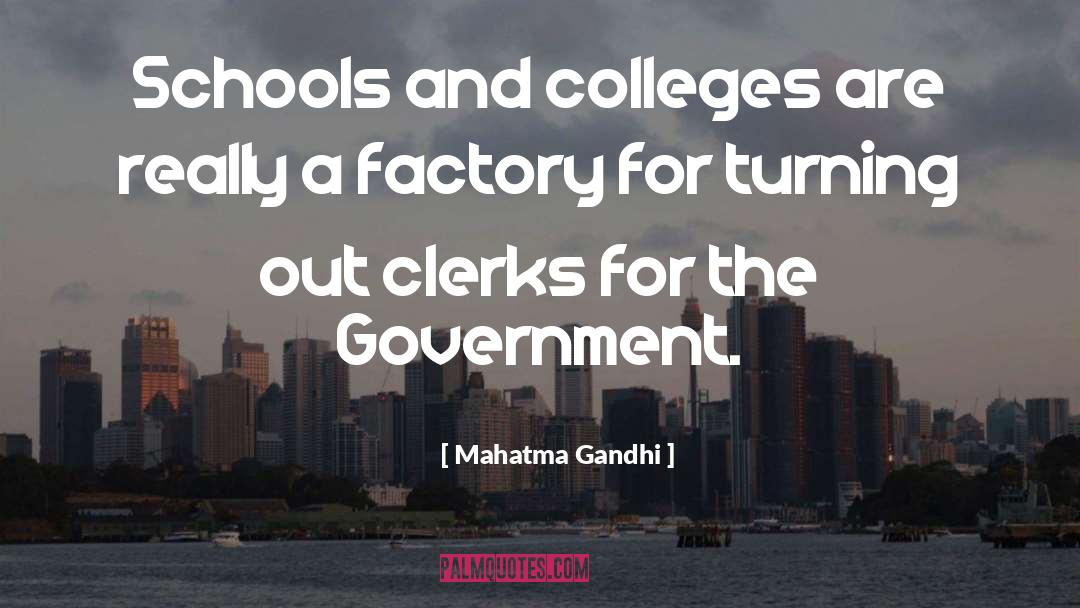 Colleges quotes by Mahatma Gandhi