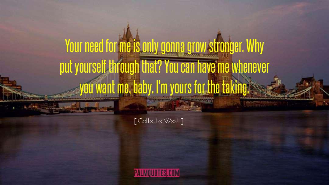 Collette West quotes by Collette West