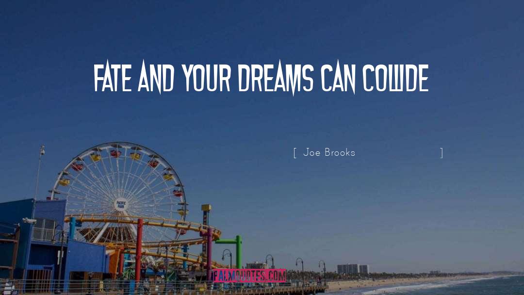 Collide quotes by Joe Brooks