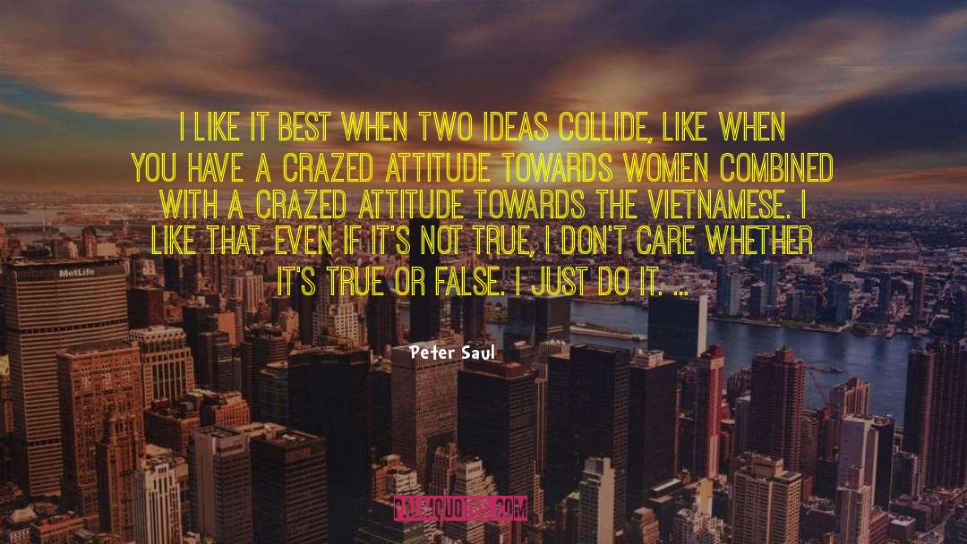 Collide quotes by Peter Saul