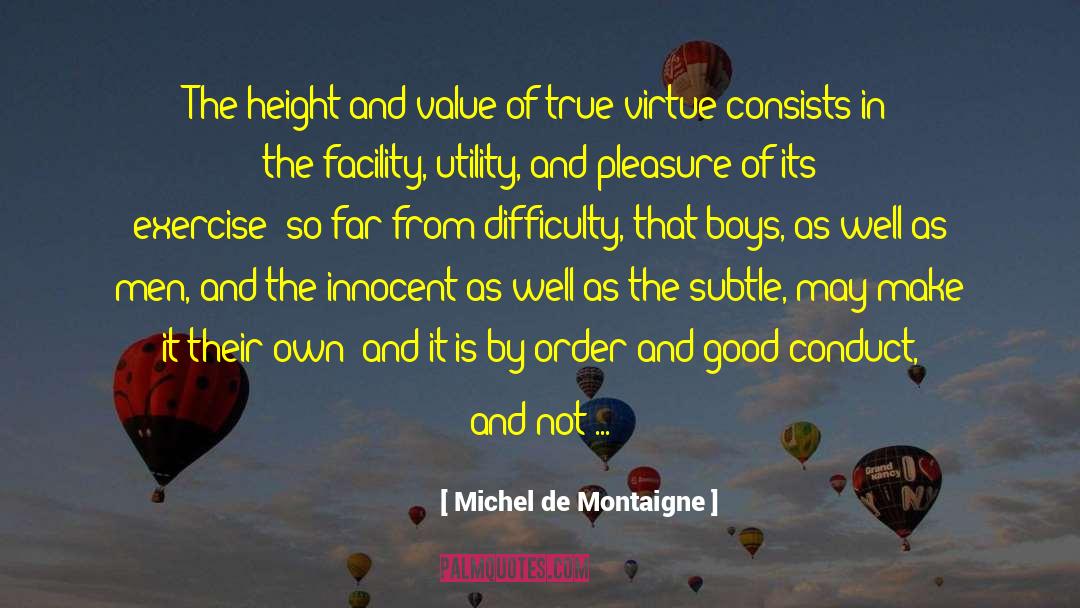 Collines De Provence quotes by Michel De Montaigne