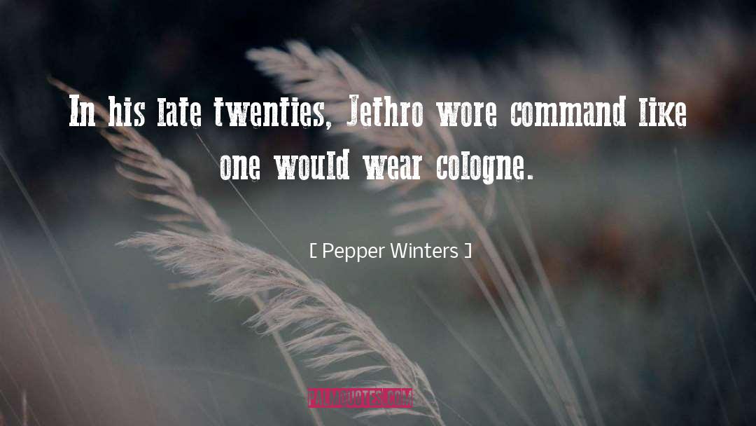 Cologne quotes by Pepper Winters