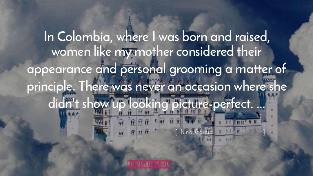 Colombia quotes by Nina Garcia