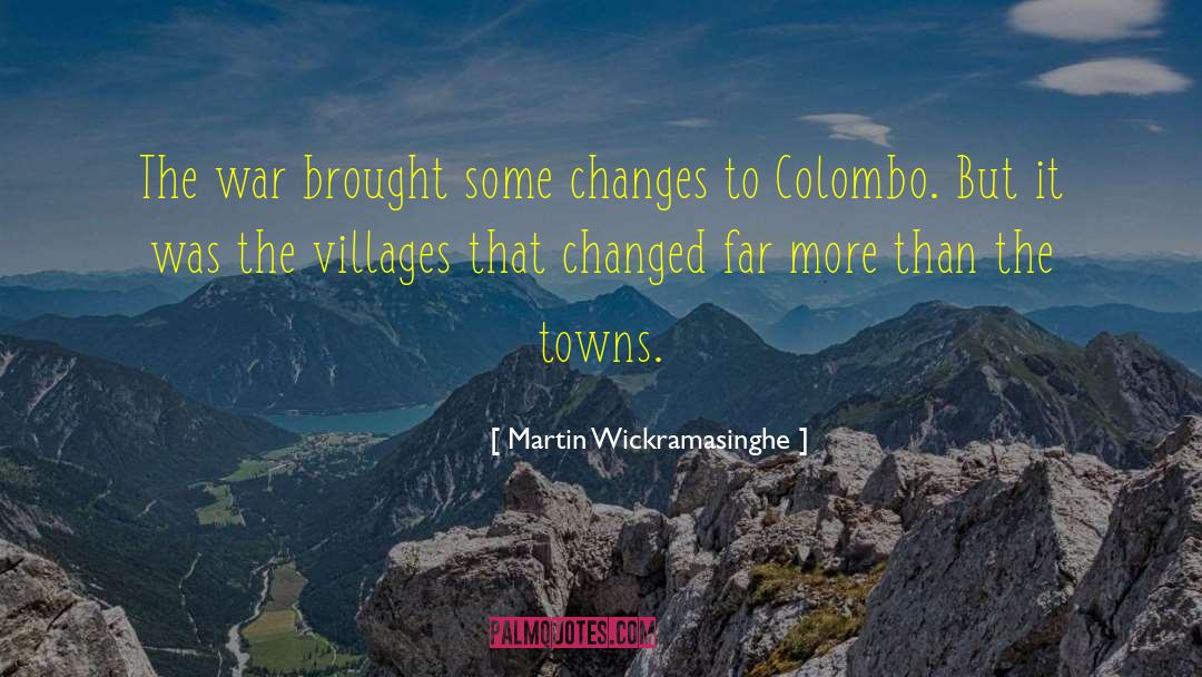 Colombo quotes by Martin Wickramasinghe