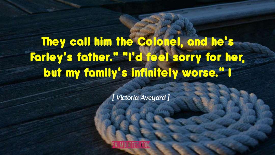Colonel Chabert quotes by Victoria Aveyard