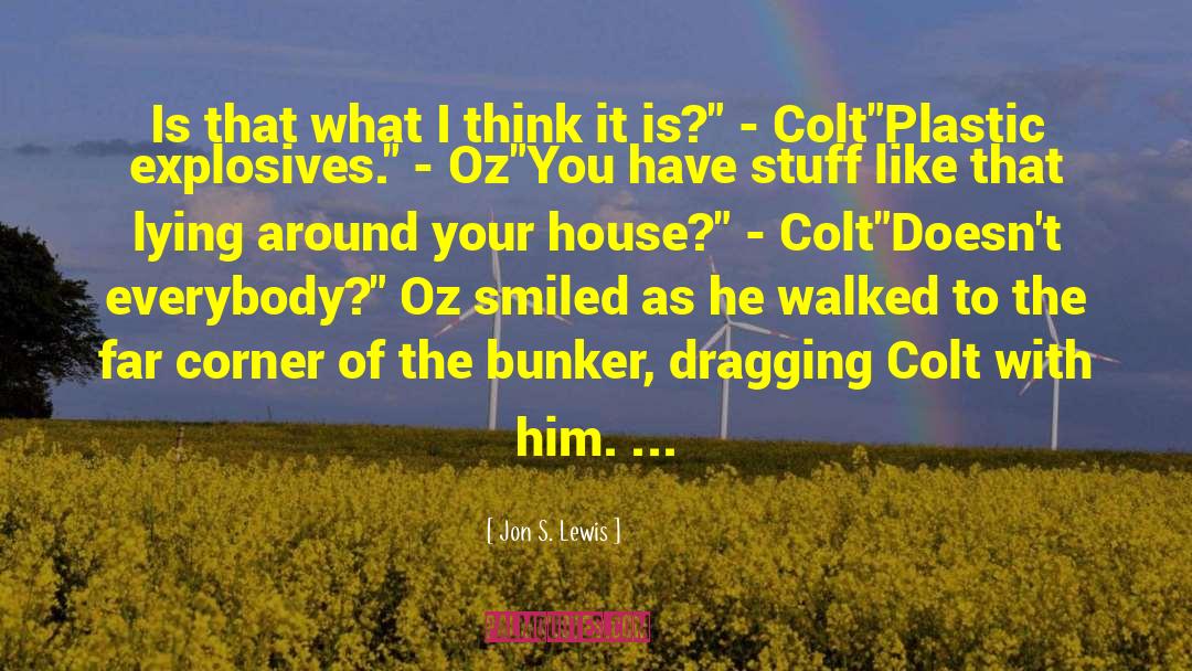 Colonel Colt quotes by Jon S. Lewis