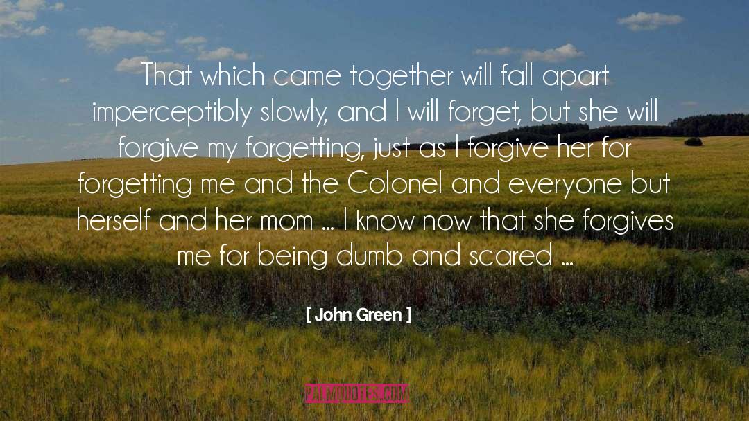 Colonel Colt quotes by John Green