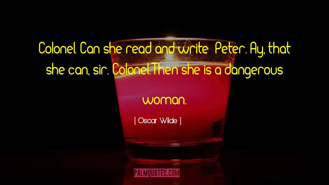 Colonel quotes by Oscar Wilde