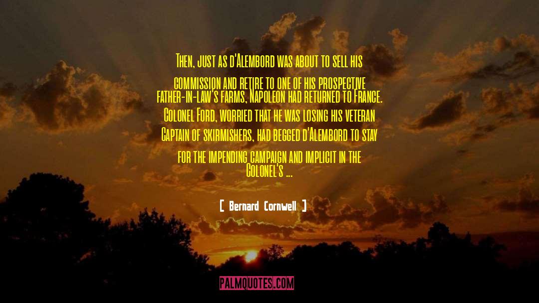 Colonel quotes by Bernard Cornwell