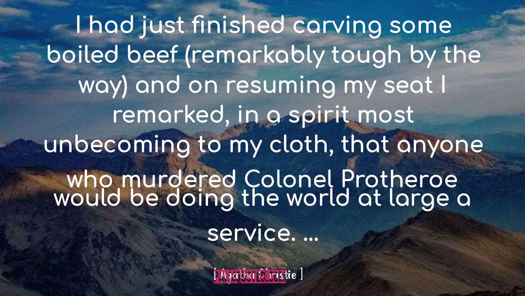 Colonel quotes by Agatha Christie