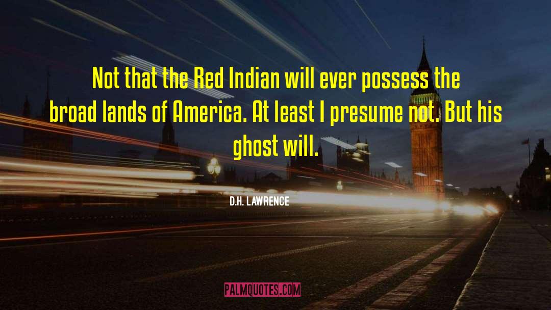 Colonial America quotes by D.H. Lawrence