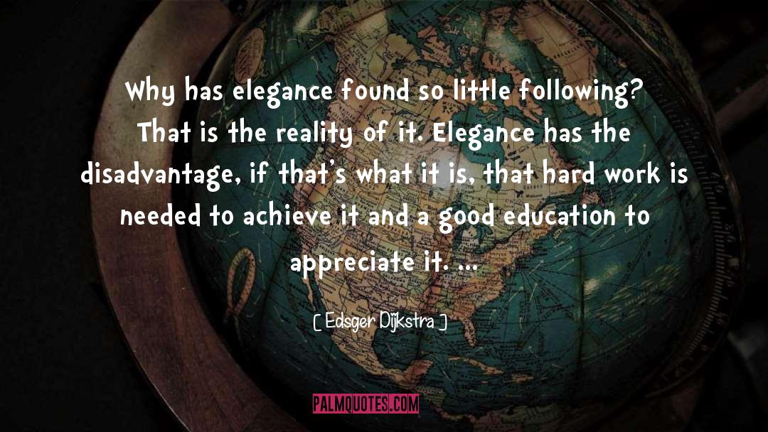 Colonial Elegance quotes by Edsger Dijkstra